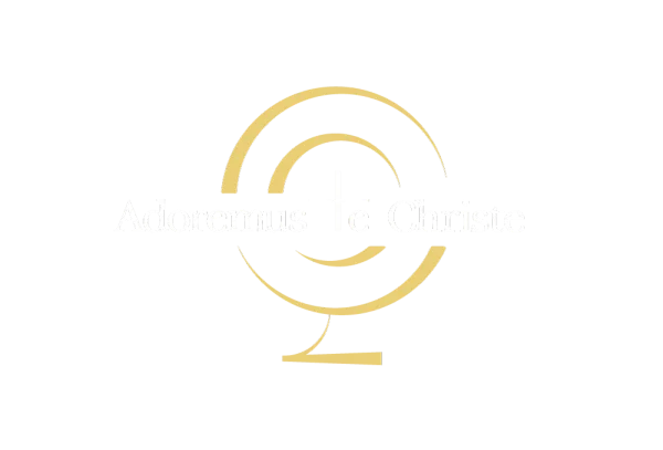 Adoremus Te Christe
